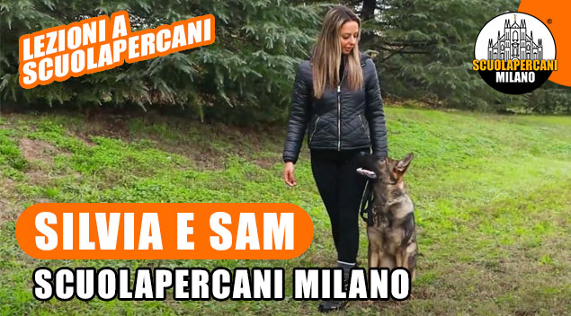 Scuolapercani Milano – Silvia e Sam